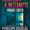 Coprifuoco a mezzanotte. Midnight curfew