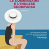 Madame le commissarie e l'inglese scomparso