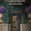 L'appartamento del silenzio