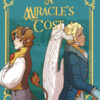 A miracle's cost