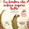 La lontra che voleva sapere tutto