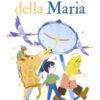 Le favole della Maria