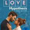 The love hypothesis. Il teorema dell'amore. Ediz. tie-in