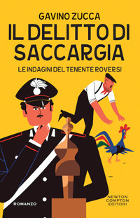 Il delitto di Saccargia. Le indagini del tenente Roversi