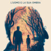 C. G. Jung. L'uomo e la sua ombra