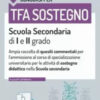 La specializzazione in sostegno didattico. Ampia raccolta di esercizi commentati per l'ammissione al corso di specializzazione universitario per le attività di sostegno didattico. Scuola secondar ...