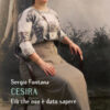 Cesira. Ciò che non è dato sapere