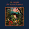 Le bambine dell'aranceto