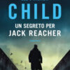 Un segreto per Jack Reacher