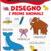 Disegno i primi animali. Ediz. illustrata. Con gadget