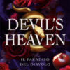 Devil's heaven. Il paradiso del diavolo