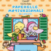 Paperelle motivazionali da colorare