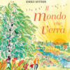 Il mondo che verrà. Ediz. a colori