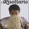 Il risottario. Ediz. illustrata