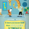 Il complicatissimo caso delle collane scomparse. Ediz. a colori