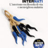 InterNati. L'interismo tra filosofia di vita e meravigliosa malattia