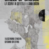 Smell of grunge. La scena di Seattle e i suoi dischi