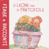 Il leone con le pantofole