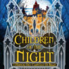 Children of the night. I misteri del castello di Bran. Booklover approved