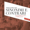 Sinonimi e contrari della lingua italiana. Dizionario Ultra