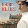 Il segreto delle rose. Le donne di Rosenhag Vol. 2