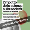 L'impatto della scienza sulla società