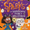 La terrificante fiera di Halloween. Maggie Sparks