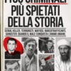 I 100 criminali più spietati della storia