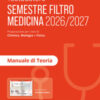 Testbusters. Manuale di teoria. Semestre filtro medicina 2026/2027