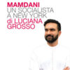 Mamdani. Un socialista a New York