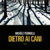 Dietro ai cani