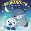 Storie della buonanotte da 1 minuto. Ediz. a colori