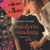 Desiderio e Vendetta