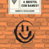A Bristol con Banksy. Segreti e rivoluzioni