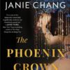 The Phoenix Crown: A Novel