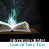 Grimms’ Fairy Tales (Collins Classics) [Lingua inglese]