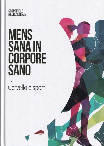 Mens sana in corpore sano: Cervello e sport
