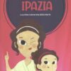 Ipazia La prima scienziata della storia