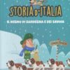 Storia d’Italia – Il Regno di Sardegna e i Savoia: verso l’Unità d’Italia, libro illustrato per bambini e ragazzi