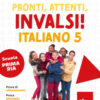 Pronti, attenti, invalsi! Italiano. Per la 5ª classe della Scuola elementare