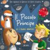 Piccolo Principe e i suoi amici