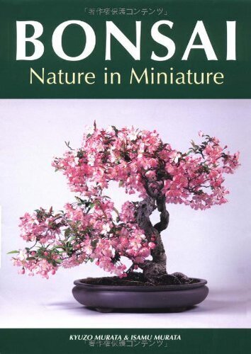 Bonsai: Nature in Miniature