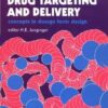Drug Targeting And Delivery: Concepts In Dosage Form Design