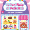 Il panificio di Felicittà. Ediz. a colori