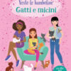 Gatti e micini. Con adesivi. Ediz. a colori