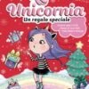 Unicornia. Un regalo speciale