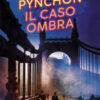 Il caso ombra