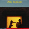 Otto ragazze