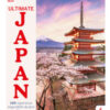 Ultimate Japan. 100 esperienze imperdibili da fare in Giappone