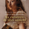 La curatrice di libri antichi